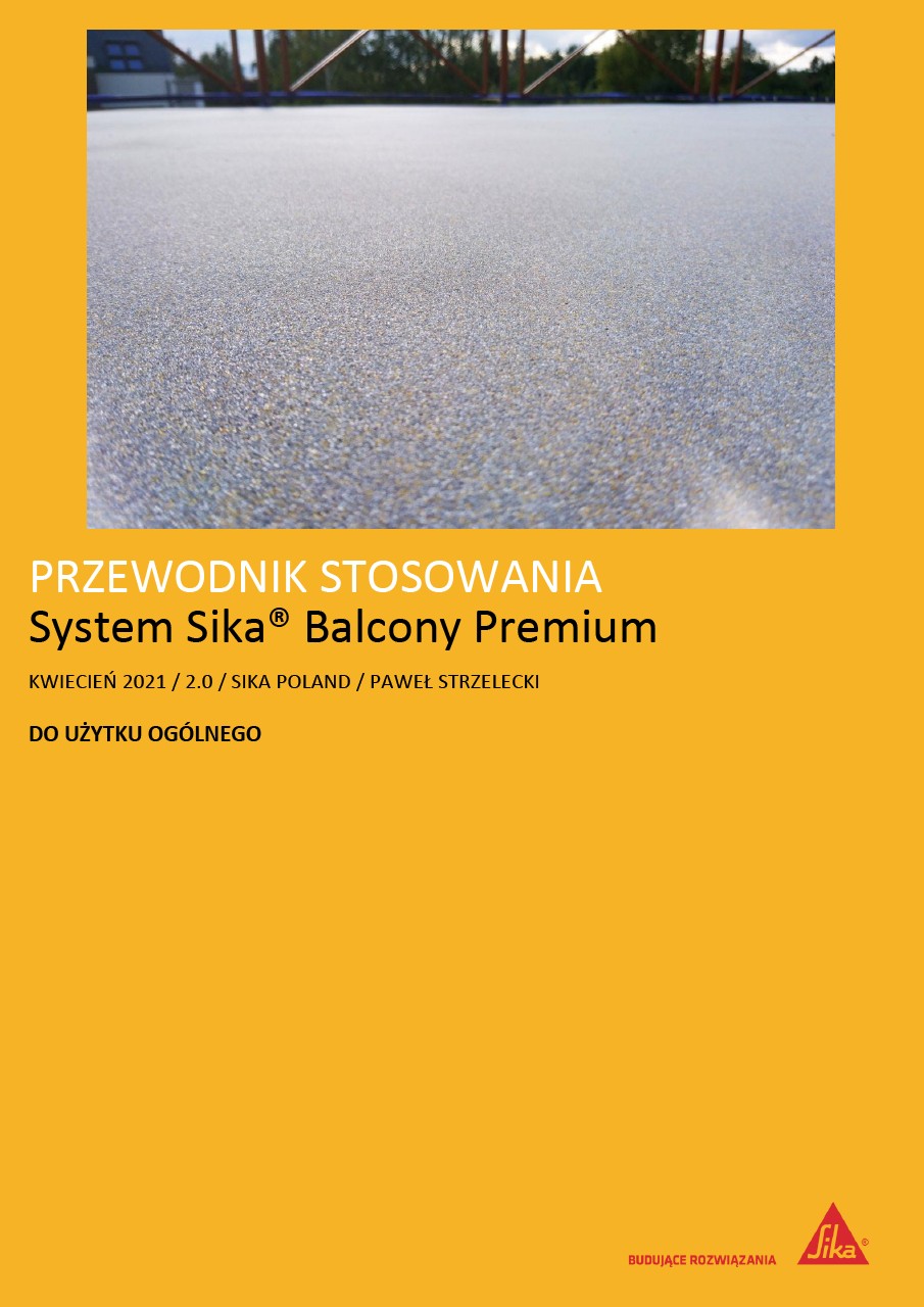Przewodnik stosowania systemu SIka Balcony Premium 
