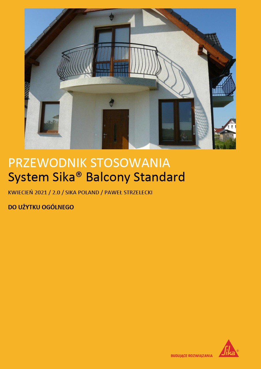 Przewodnik stosowania systemu Sika Balcony Standard